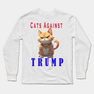 Cats Against Trump Long Sleeve T-Shirt